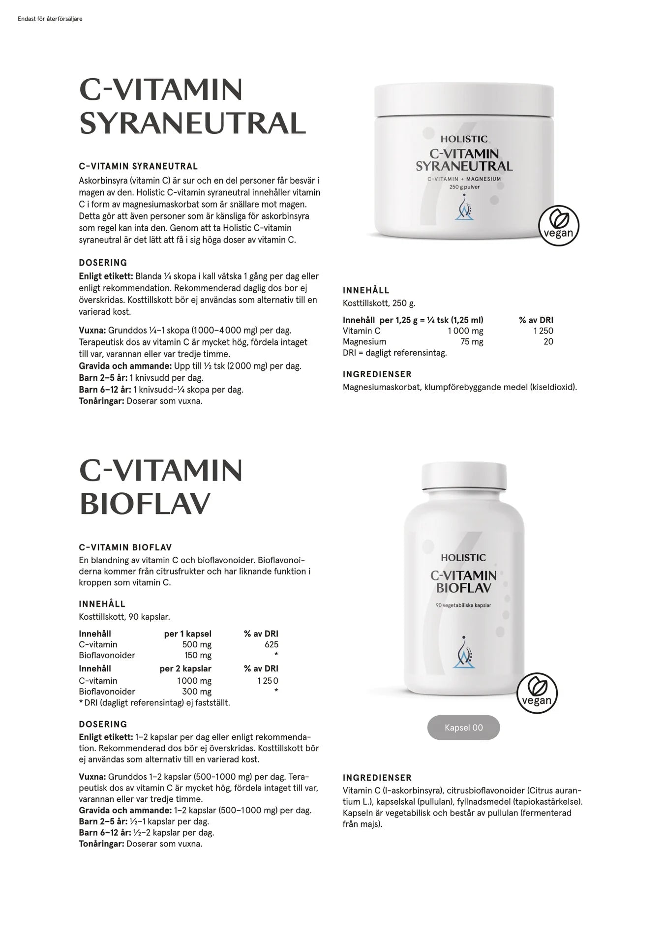 C-vitamin syraneutral, 250 g, Holistic