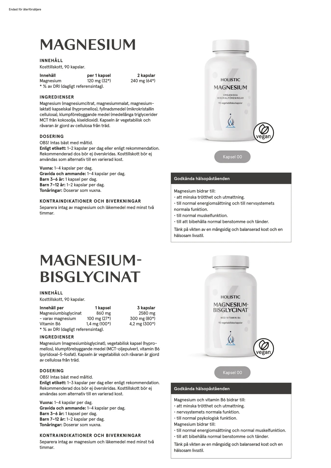 Magnesiumbisglycinat 100 mg, 90 kapslar, Holistic