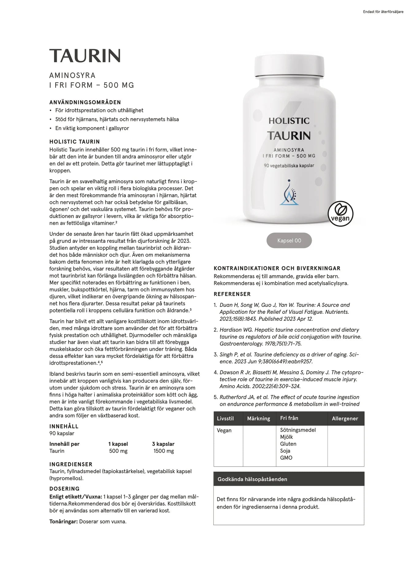 Taurin 500 mg, 90 kapslar, Holistic